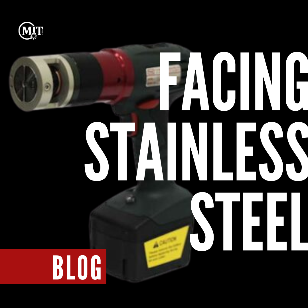 Facing Tools and Stainless Steel Tubes - Why They Go Together